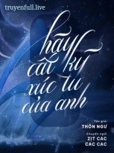 Hãy Cất Kỹ Xúc Tu Của Anh