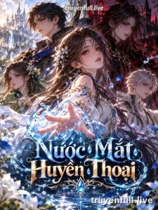 Nước Mắt Huyền Thoại